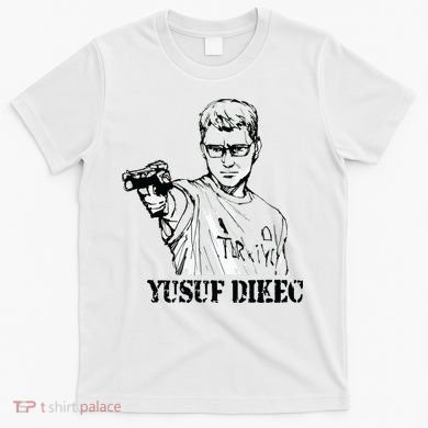 Cool Yusuf Dikec T-Shirt