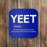 Cool Yeet Definition Meme Slang Boys Girls Teens Kids Funny Gift Coaster thumb 0