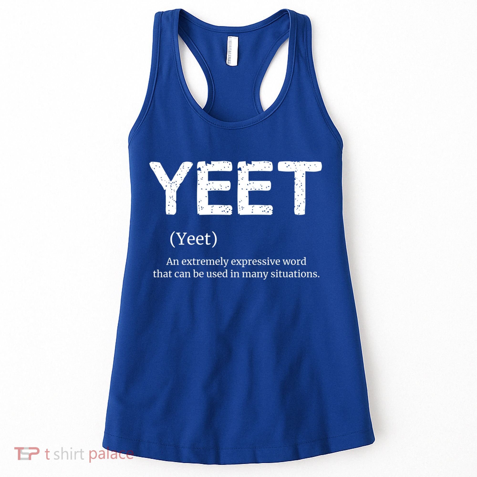 Cool Yeet Definition Meme Slang Boys Girls Teens Kids Funny Gift Women's Tank Top