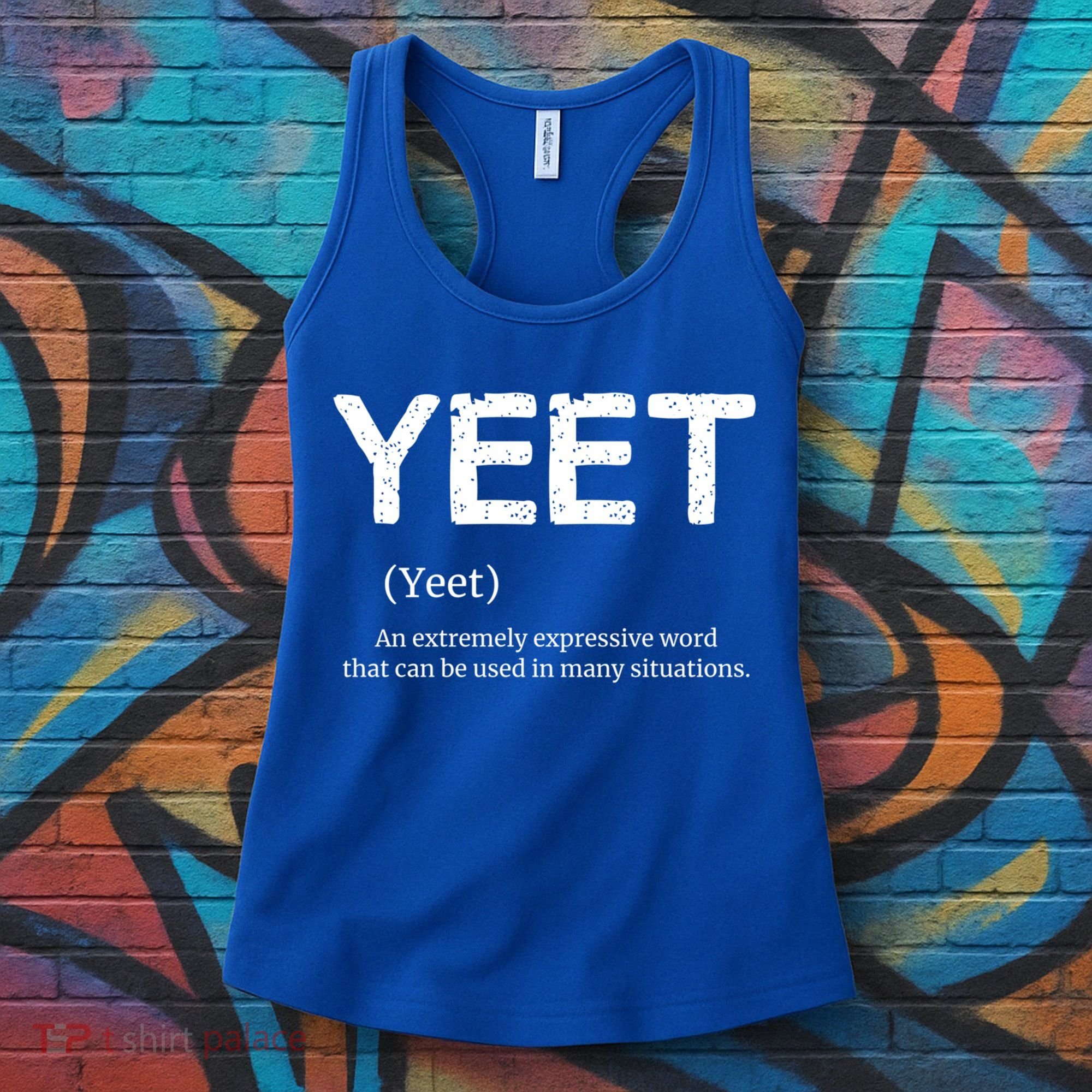 Cool Yeet Definition Meme Slang Boys Girls Teens Kids Funny Gift Women's Tank Top