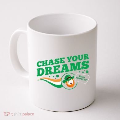 Chase Your Dreams With Whisky Leprechaun Coffee Mug
