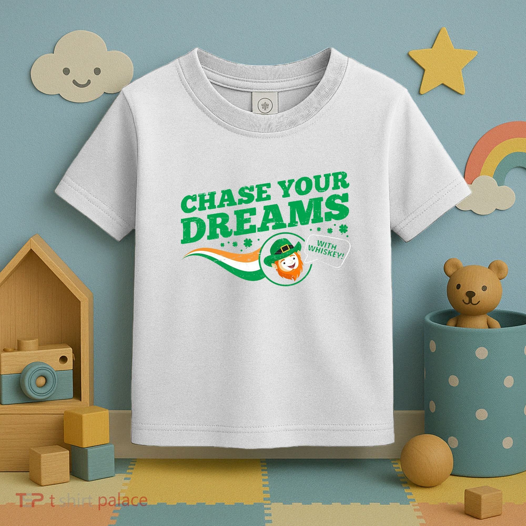 Chase Your Dreams With Whisky Leprechaun Toddler T-Shirt