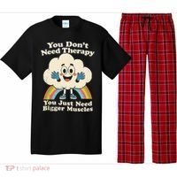Cloud You Don't Need Therapy You Just Need Bigger Muscles  Pajama Set thumb 0