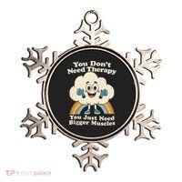 Cloud You Don't Need Therapy You Just Need Bigger Muscles  Ornament thumb 0