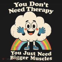 Cloud You Don't Need Therapy You Just Need Bigger Muscles  Toddler Hoodie thumb 2