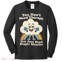 Cloud You Don't Need Therapy You Just Need Bigger Muscles  Kids Long Sleeve Shirt thumb 0