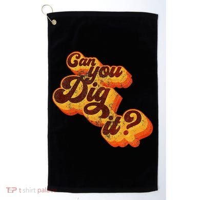 Can You Dig It Vintage Retro 70s Golf Towel