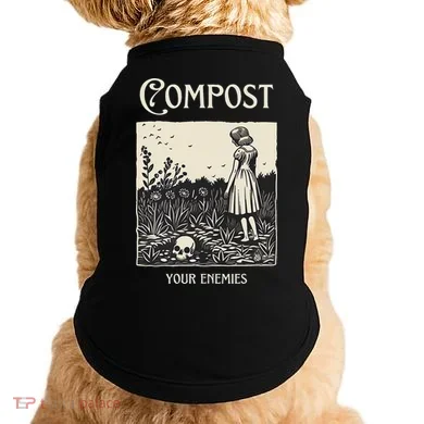 Compost Your Enemies Doggie Tank