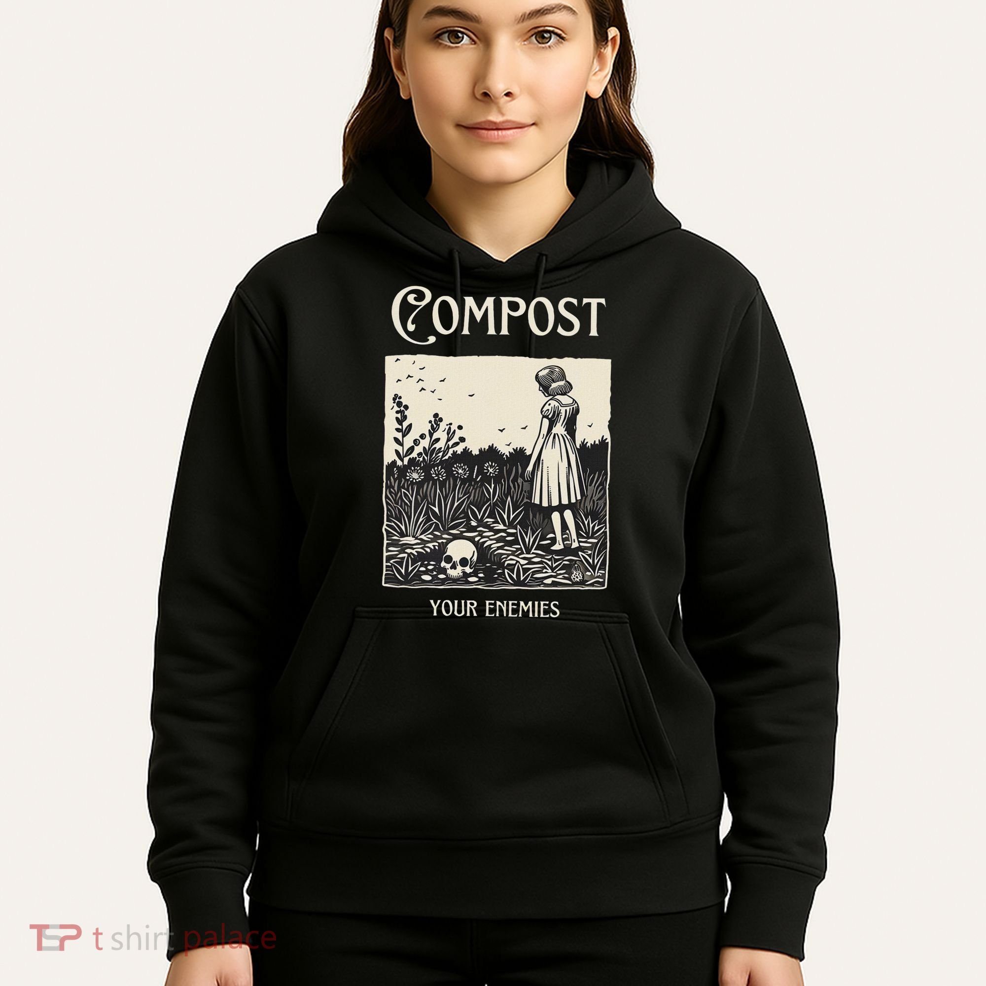 Compost Your Enemies Hoodie