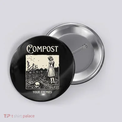 Compost Your Enemies Button
