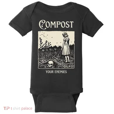 Compost Your Enemies Baby Bodysuit