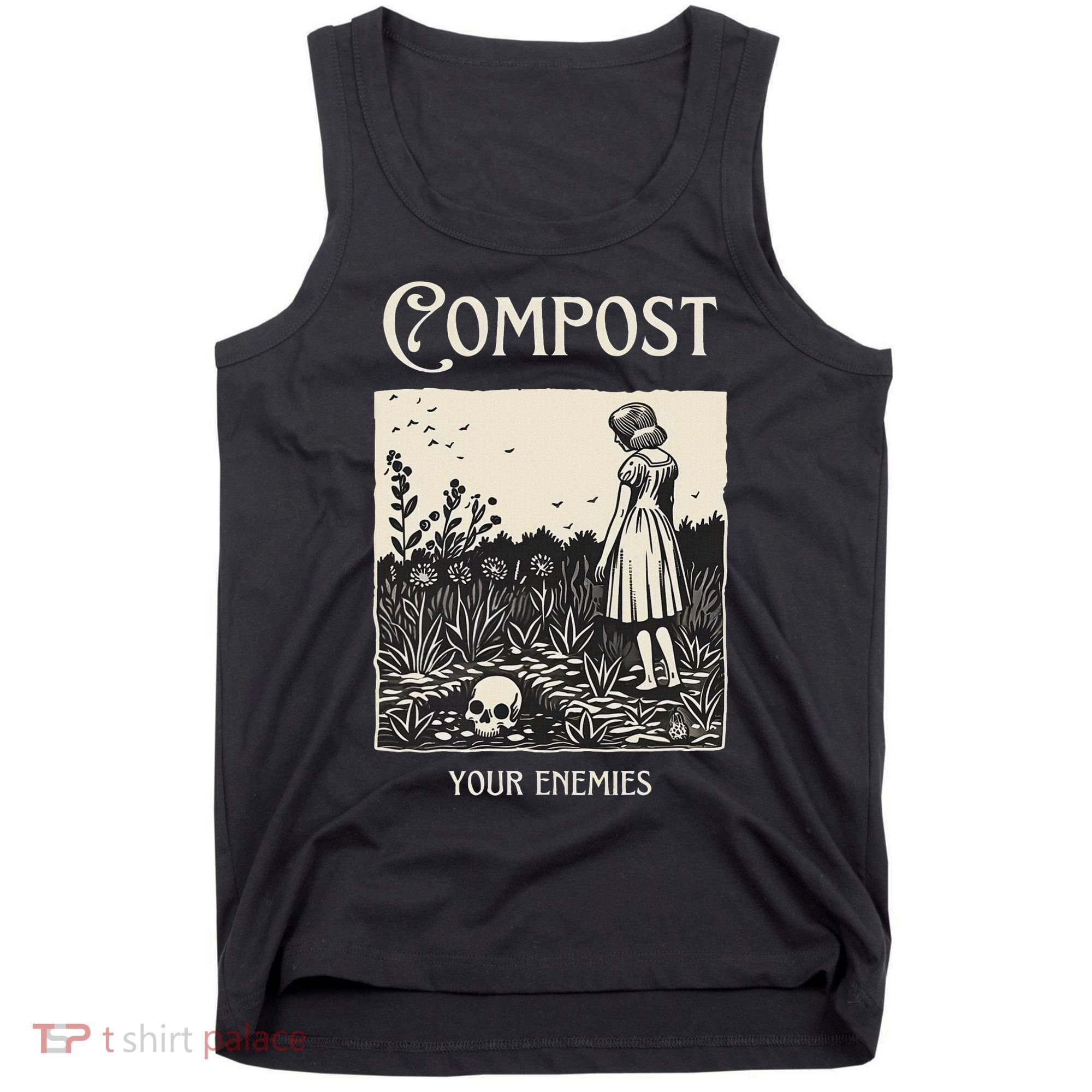 Compost Your Enemies Tank Top
