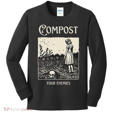 Compost Your Enemies Kids Long Sleeve Shirt