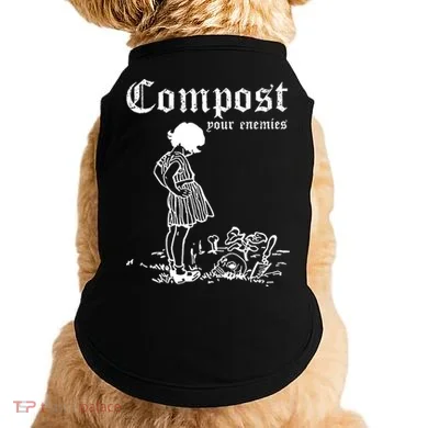 Compost Your Enemies Doggie Tank