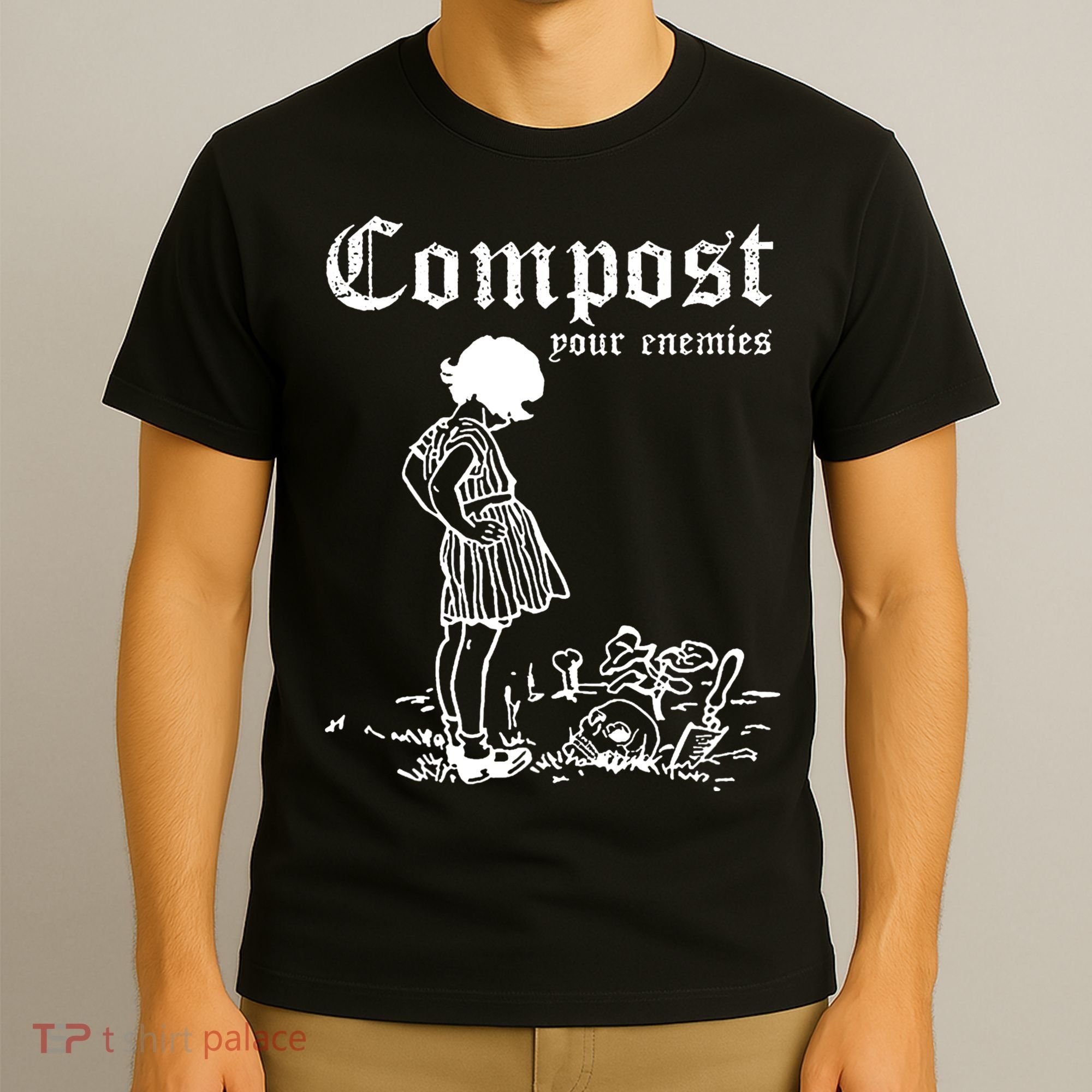 Compost Your Enemies T-Shirt