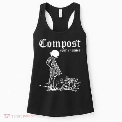 Compost Your Enemies Women's Tank Top