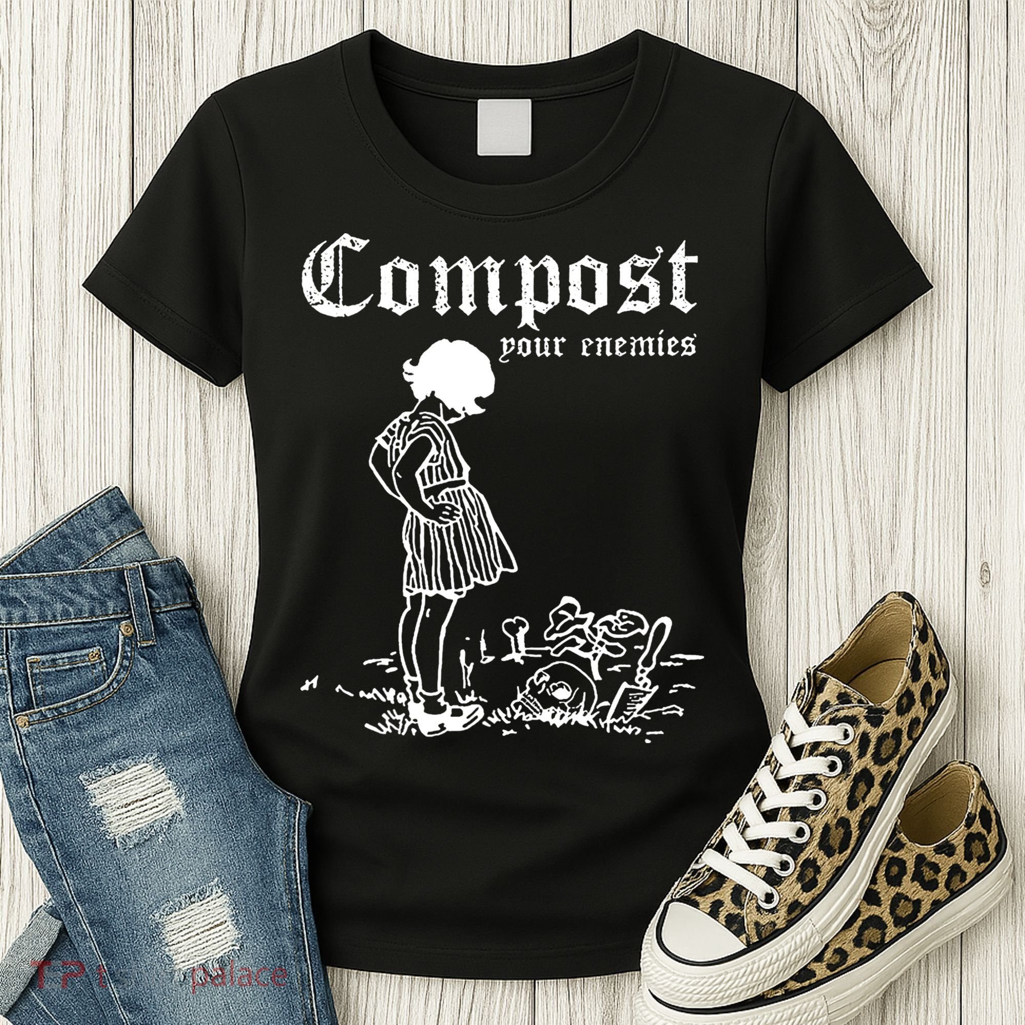 Compost Your Enemies Women's T-Shirt