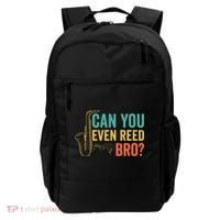 Can You Even Reed Bro Funny Saxophone Player Backpack thumb 0
