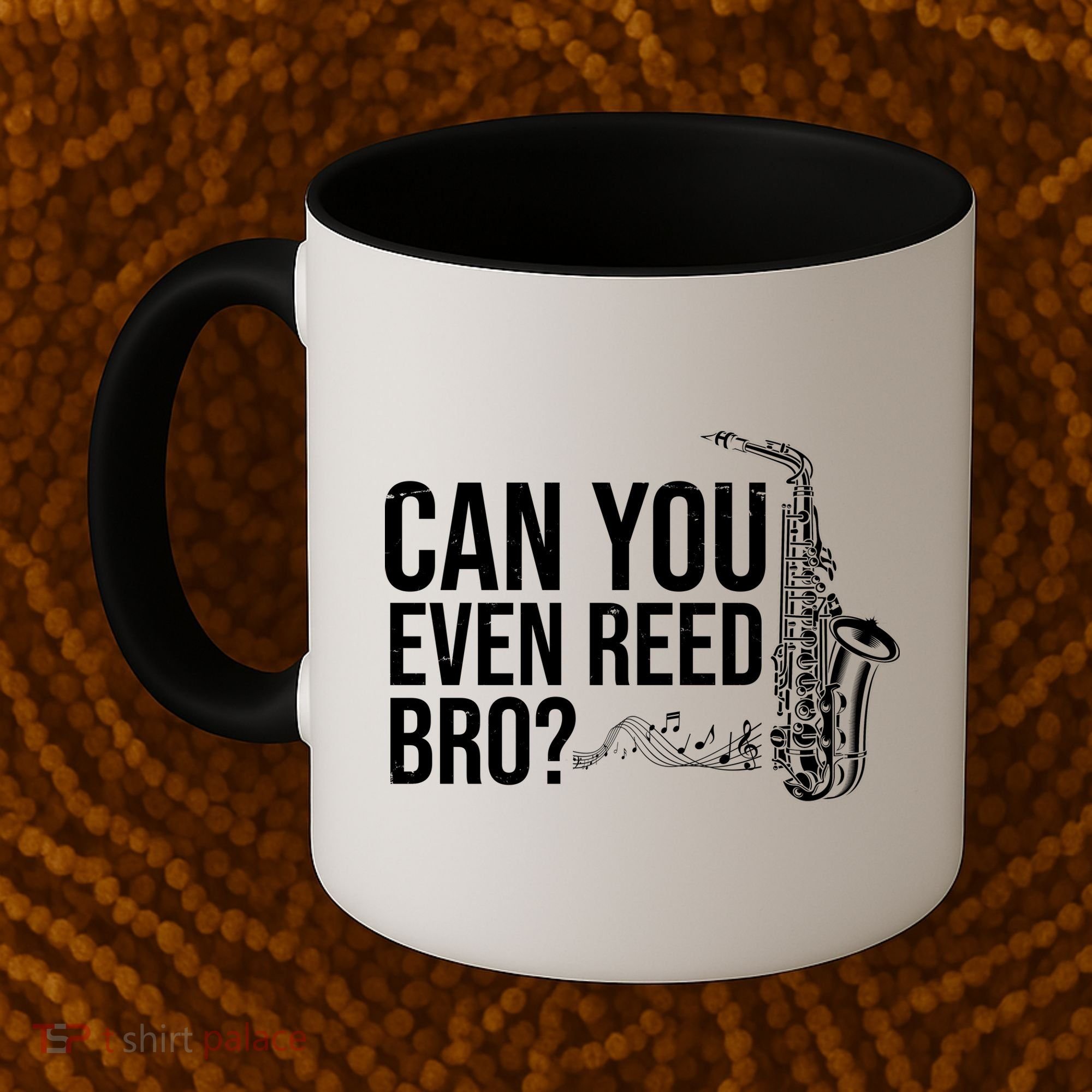 Can You Even Reed Bro Funny Saxophone Coffee Mug
