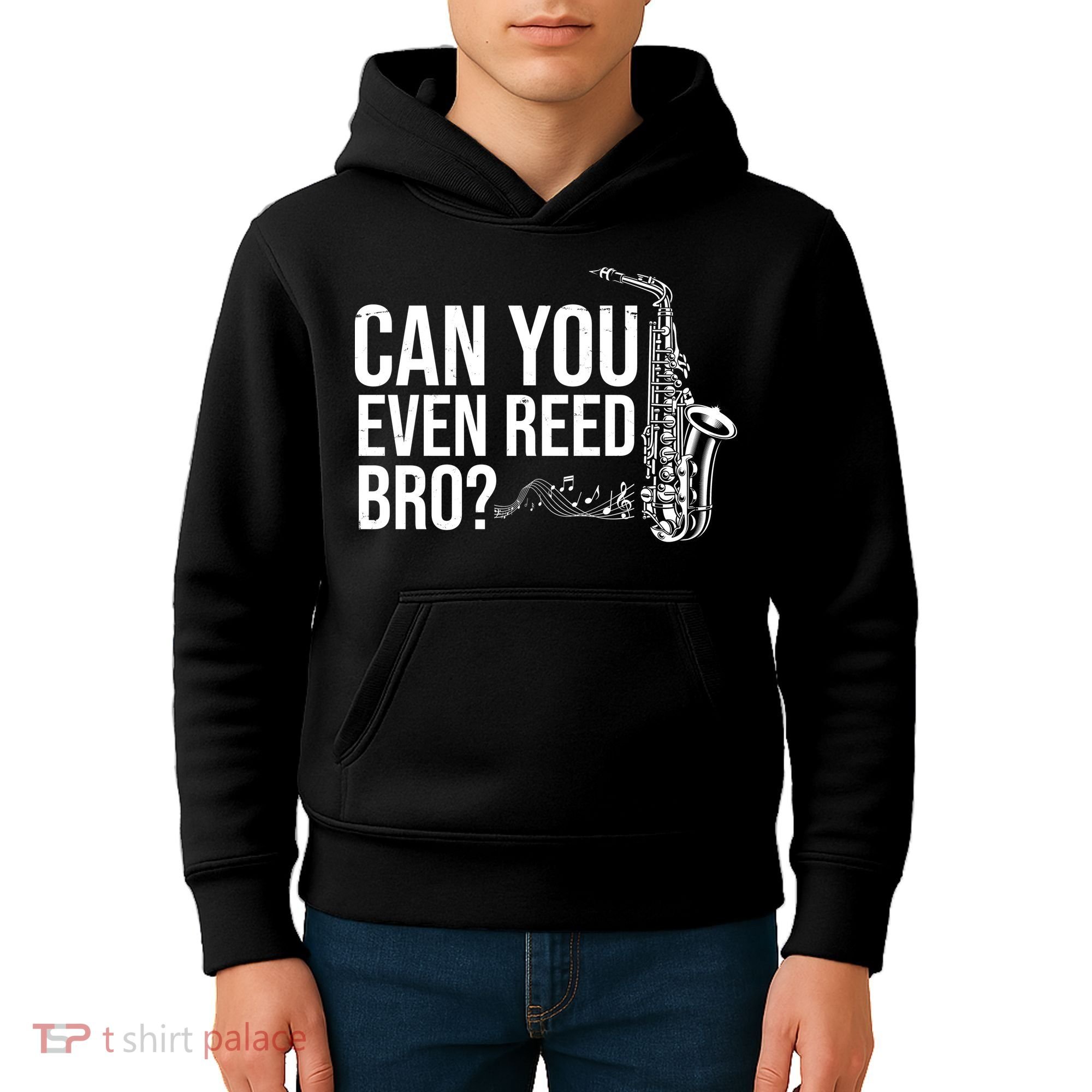 Can You Even Reed Bro Funny Saxophone Kids Hoodie