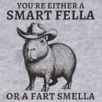 Capybara YouRe Either A Smart Fella Or A Fart Smella Women's Sweatshirt thumb 2