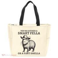 Capybara YouRe Either A Smart Fella Or A Fart Smella Tote Bag thumb 0