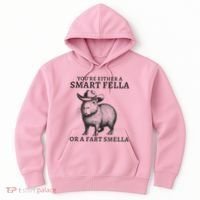 Capybara YouRe Either A Smart Fella Or A Fart Smella Hoodie thumb 0
