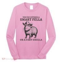 Capybara YouRe Either A Smart Fella Or A Fart Smella Long Sleeve Shirt thumb 0