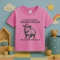 Capybara YouRe Either A Smart Fella Or A Fart Smella Toddler T-Shirt thumb 3