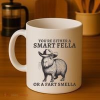 Capybara YouRe Either A Smart Fella Or A Fart Smella Coffee Mug thumb 4