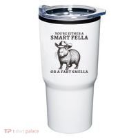 Capybara YouRe Either A Smart Fella Or A Fart Smella Tumbler thumb 0