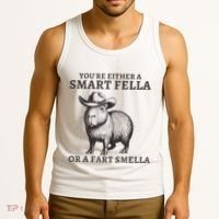 Capybara YouRe Either A Smart Fella Or A Fart Smella Tank Top thumb 3