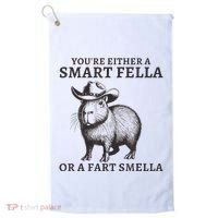 Capybara YouRe Either A Smart Fella Or A Fart Smella Golf Towel thumb 0