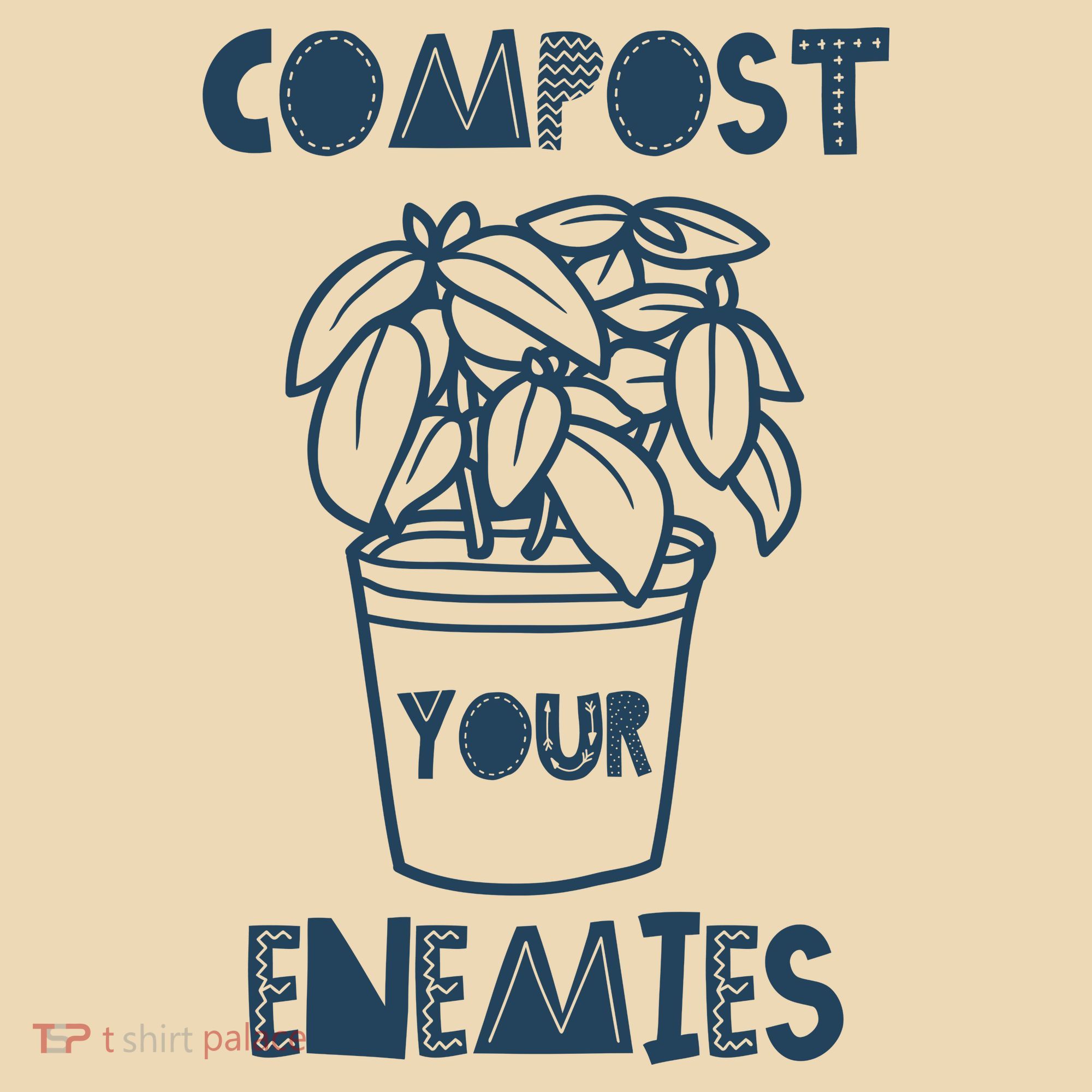 Compost Your Enemies Tote Bag