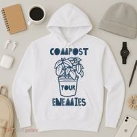 Compost Your Enemies Hoodie thumb 3