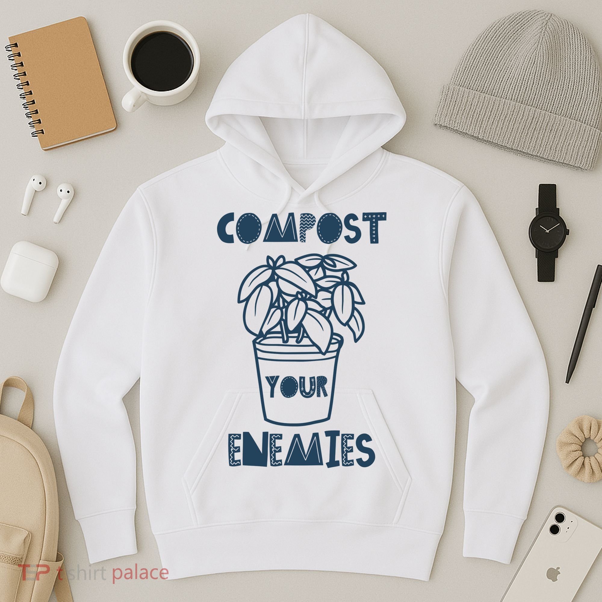 Compost Your Enemies Hoodie