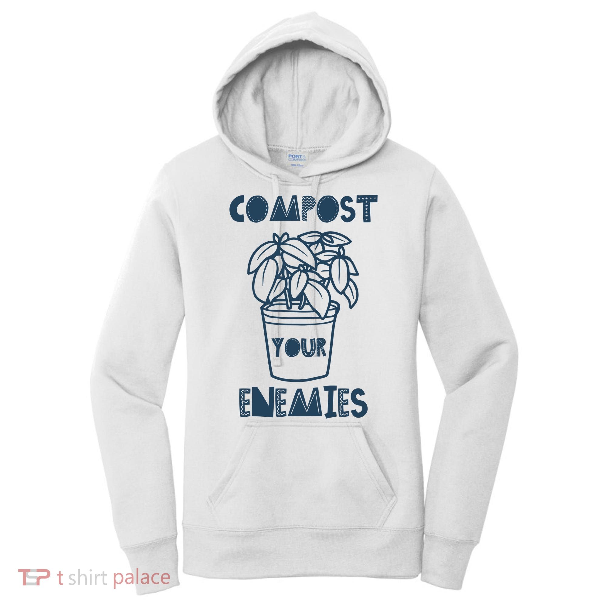 Compost Your Enemies Women's Hoodie