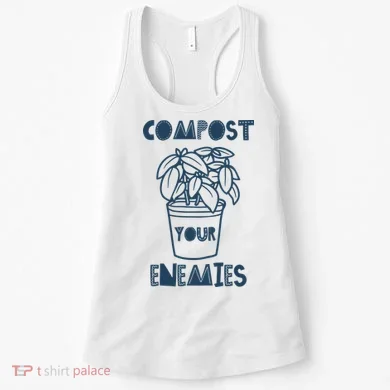 Compost Your Enemies Women's Tank Top