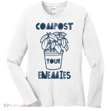Compost Your Enemies Women's Long Sleeve Shirt