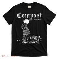 Compost Your Enemies T-Shirt thumb 0