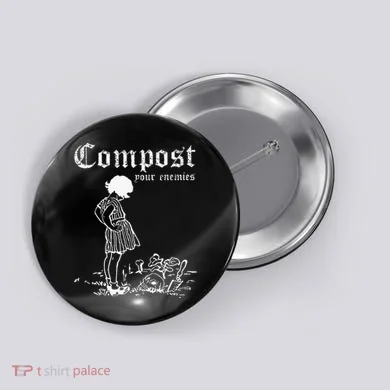 Compost Your Enemies Button