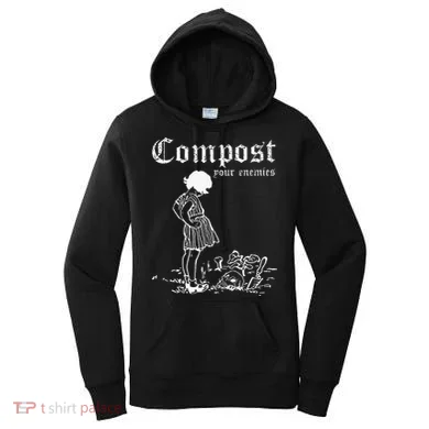 Compost Your Enemies Women's Hoodie