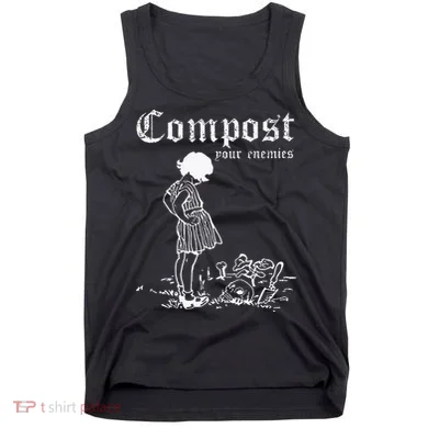 Compost Your Enemies Tank Top