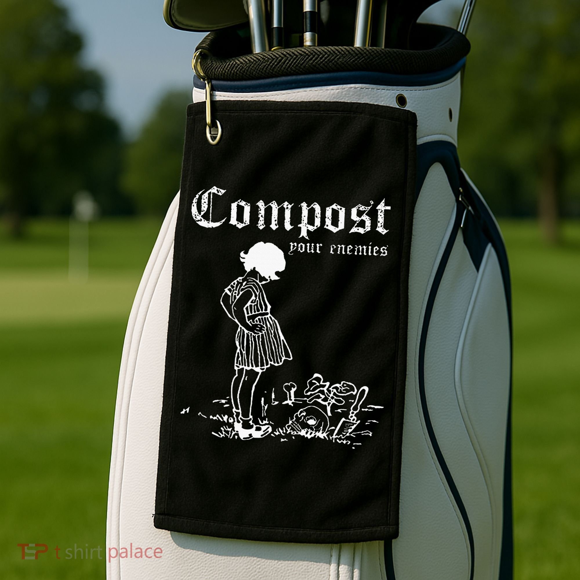 Compost Your Enemies Golf Towel