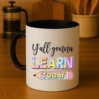Cute Yall Gonna Learn Today Coffee Mug thumb 4