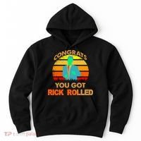 Congrats You Got Rick Rolled Meme Hoodie thumb 0