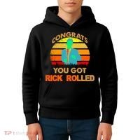 Congrats You Got Rick Rolled Meme Kids Hoodie thumb 4