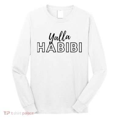 Cool Yalla Habibi Arabic Writing Long Sleeve Shirt