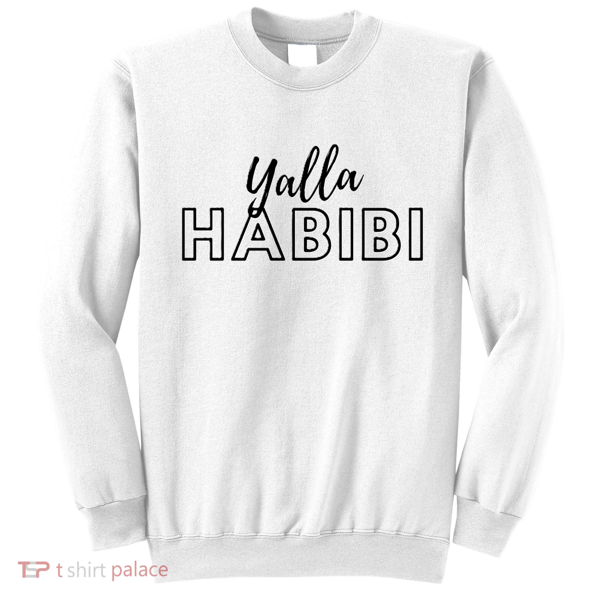 Cool Yalla Habibi Arabic Writing Sweatshirt