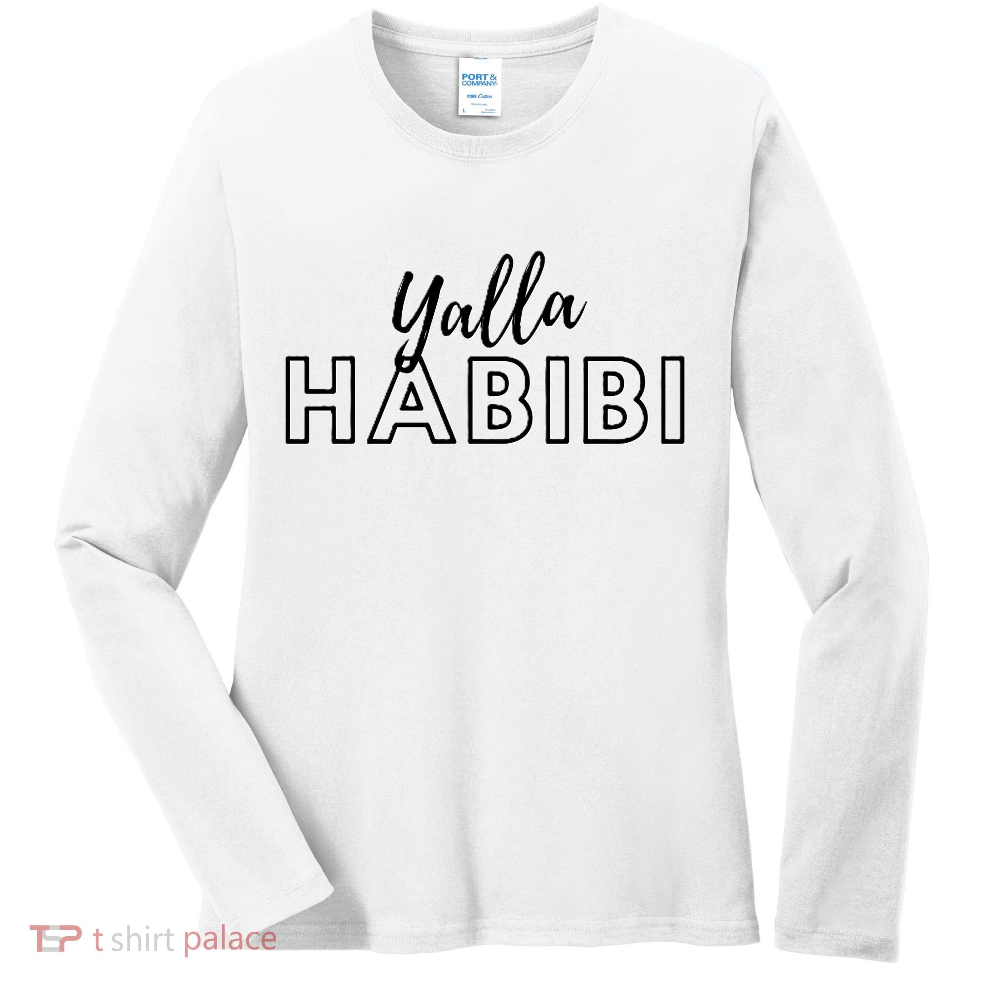 Cool Yalla Habibi Arabic Writing Women's Long Sleeve Shirt